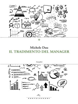 cover image of Il tradimento del manager